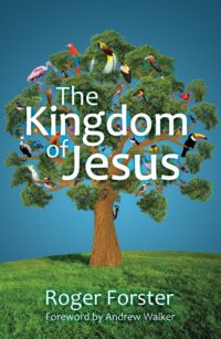 'The Kingdom of Jesus' by Roger Forster
