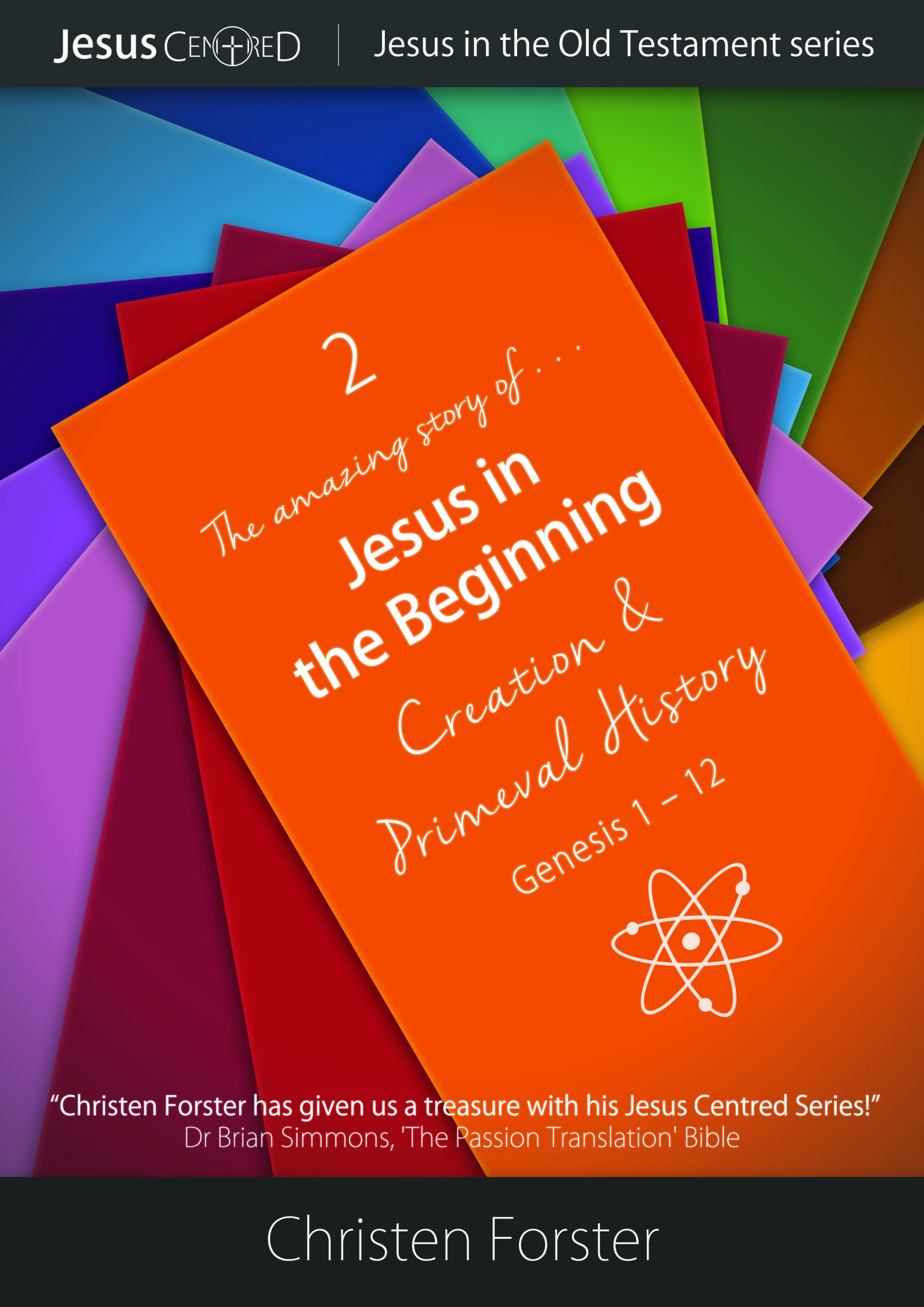 Jesus In The Old Testament Volume 2 Jesus In The Beginning